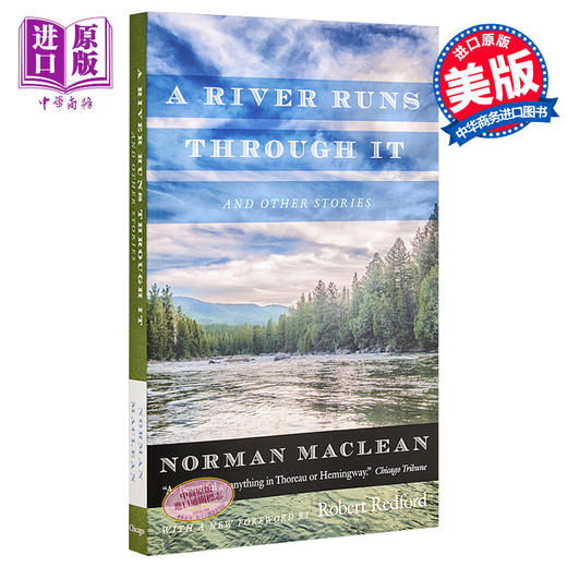 【中商原版】大河恋 豆瓣高分 英文原版 A River Runs through It and Other Stories Norman Maclean Robert Redford 商品图0