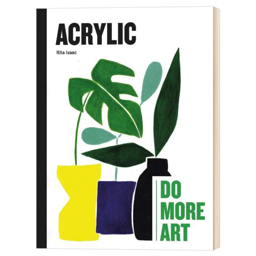 丙烯颜料 更多艺术创作 英文原版 Acrylic Do More Art 绘画技法技术艺术类书籍 英文版 精装 进口原版英语书 商品图1