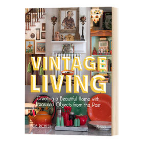 复古家居设计 英文原版 Vintage Living 进口艺术 室内设计装饰装修古董收藏品Rizzoli 英文版 进口英语书籍