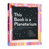 这本书是一个天文馆 英文原版 This Book Is a Planetarium 天文馆立体书 STEM天文科普 创意立体操作书 Kelli Anderson 英文版 商品缩略图0