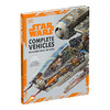 星球大战战舰大全设定集 英文原版 Star Wars Complete Vehicles New Edition 载具横截面透视图设定合集 英文版进口英语书籍 商品缩略图0