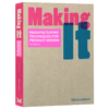 产品设计的制造技术 英文原版 Making It Third Edition 室内家居工业产品设计书籍 英文版原版 进口英语书 商品缩略图3