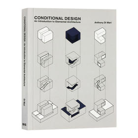 建筑元素设计 空间体量操作入门 英文原版 Conditional Design 英文版 进口原版英语书籍