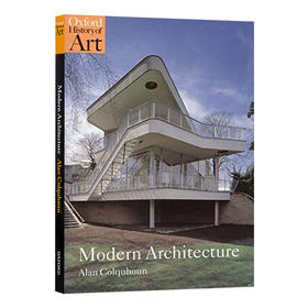 牛津艺术史 现代建筑 英文原版 Modern Architecture 英文版进口原版英语书籍