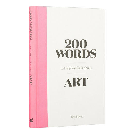 200个助于提升艺术谈资的词汇 英文原版 200 Words about Art 艺术入门科普 英文版 进口英语书籍 商品图0