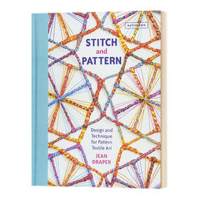 纺织艺术家 缝纫和图案设计 英文原版 Stitch and Pattern 进口艺术 服装设计 英文版 进口英语书籍