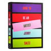 如何成为一名艺术家 英文原版 How to Be an Artist 英文版进口原版英语书籍 Jerry Saltz 商品缩略图0