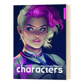 Photoshop数字绘画初学者指南 英文原版 Beginner's Guide to Digital Painting in Photoshop 英文版 进口英语书籍