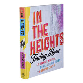 身在高地  英文原版 In The Heights  在高地 音乐剧 幕后创作艺术设定集 精装 林漫威 英文版 进口英语书籍