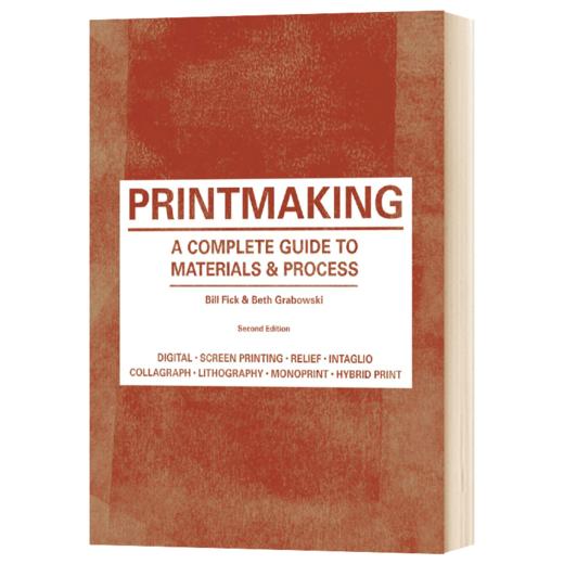 版画 材料和程序指南 英文原版 Printmaking Second Edition 英文版 进口原版英语艺术类书籍 商品图3