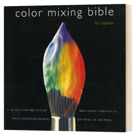 混色圣经 英文原版 Color Mixing Bible 进口艺术 Ian Sidaway 英文版 进口英语书籍 商品图1
