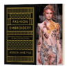时尚刺绣 高JI时装的刺绣技巧与灵感 英文原版 Fashion Embroidery 时尚服装设计画册 进口艺术 英文版进口英语书籍 商品缩略图1