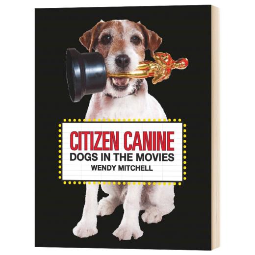 犬公民 电影中的狗狗角色 英文原版 Citizen Canine 精装 英文版进口原版英语艺术类书籍 商品图3