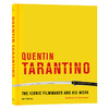 昆汀塔伦蒂诺电影艺术画册设定集 英文原版 Quentin Tarantino The iconic filmmaker and his work 英文版进口原版英语书籍 商品缩略图1