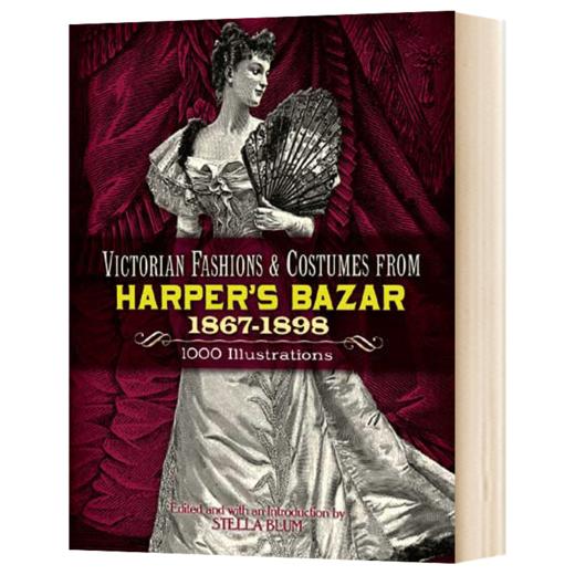 时尚芭莎里的维多利亚时尚服饰 英文原版 Victorian Fashions and Costumes from Harper's Bazar 英文版进口原版英语书籍 商品图1