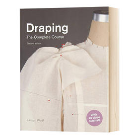 立体剪裁全书 第2版 英文原版 Draping The Complete Course 服饰设计剪裁教程教材 时尚制衣入门 礼服裙子裤子 英文版进口英语书
