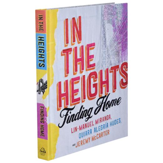 身在高地  英文原版 In The Heights  在高地 音乐剧 幕后创作艺术设定集 精装 林漫威 英文版 进口英语书籍 商品图1