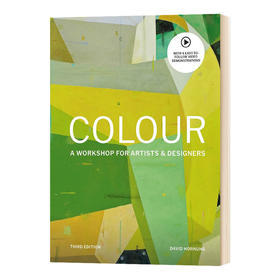 色彩 艺术家和设计师工作坊 第3版 英文原版 Colour 平面设计绘画纺织品颜色理论教材 英文版进口原版英语书籍