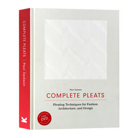 WAN全褶皱设计 英文原版 Complete Pleats Paul Jackson 艺术设计 服装设计 剪裁 英文版 进口原版英语书籍