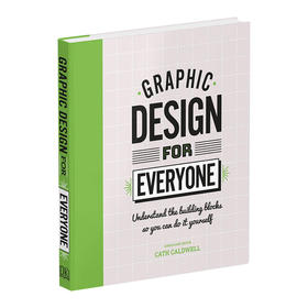 给所有人的艺术指南 英文原版 Graphic Design For Everyone 精装 英文版设计类工具书 进口原版书籍