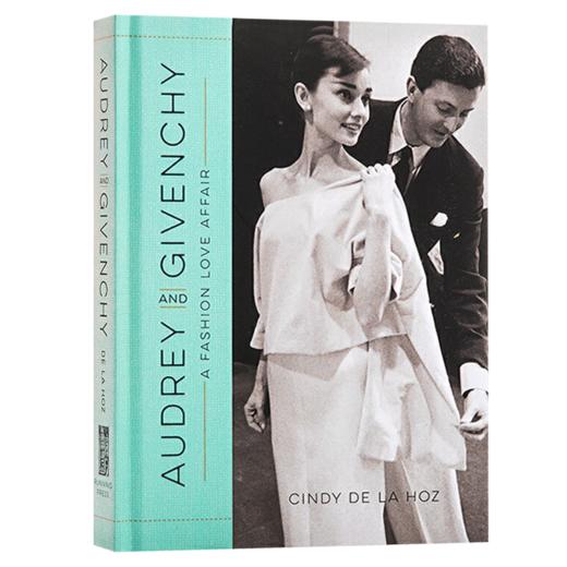 奥黛丽赫本与纪梵希 英文原版 Audrey and Givenchy 摄影传记 艺术集 英文版进口原版英语书籍 商品图4