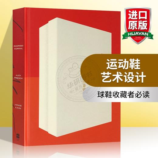 Sneakers Howie Kahn 英文原版 Sneakers 运动鞋 艺术设计 服饰搭配 经典球鞋 时尚美学 英文版进口英语书 正版现货 商品图0