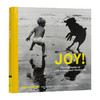 快乐 生活中最快乐时刻的影集 英文原版 Joy! Photographs of Life's Happiest Moments 治愈摄影集 英文版进口英语书籍 商品缩略图0