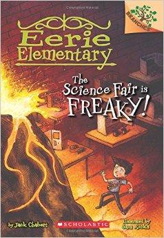 (仓发) The Science Fair Is Freaky! (Eerie Elementary #4) :?A Branches Book 进口故/9780545873680