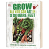 在三寸之地种植所有蔬菜 英文原版 Grow All You Can Eat In Three Square Feet DK 精装 生活美学书籍 园艺 英文版进口英语书 商品缩略图1