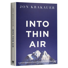进入空气稀薄地带 英文原版 Into Thin Air 乔恩克拉考尔 Jon Krakauer 体育运动书籍 英文版原版进口英语书籍