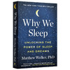 我们为什么要睡觉 美版 英文原版书 Why We Sleep 睡眠和梦的新科学 意识睡眠与大脑 睡眠的重要性 英文版 正版进口原版英语书籍 商品缩略图0
