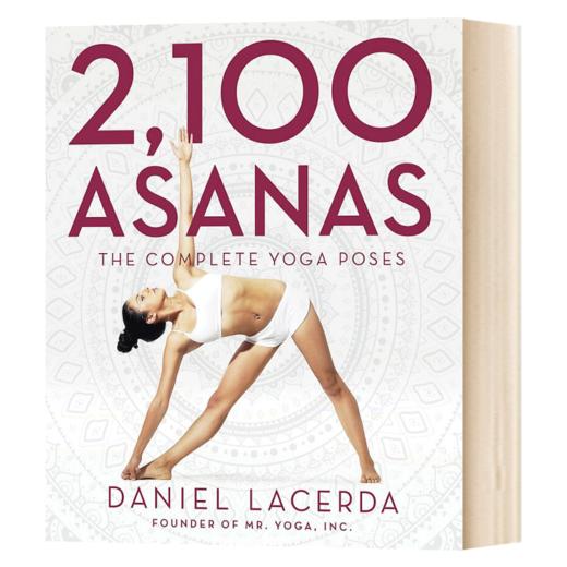 2100个体式：瑜伽体式完quan指南 英文原版 2,100 Asanas: The Complete Yoga Poses 英文版 进口英语书籍 商品图1