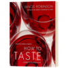 红酒品尝指引 英文原版 How to taste a guide to enjoying wine 英文版进口原版英语书籍 Jancis Robinson 商品缩略图1