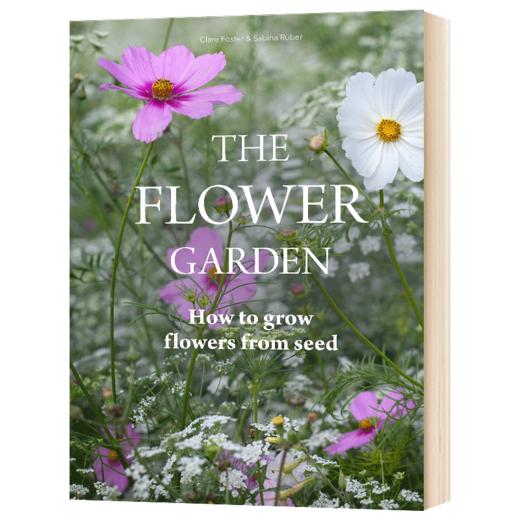 花园 如何从种子开始培育花 英文原版 The Flower Garden 精装 英文版进口原版英语书籍 商品图3