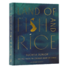 鱼米之乡 英文原版 Land of Fish and Rice 中式烹饪 淮扬菜谱 鱼翅与花椒作者邓扶霞 精装 英文版进口原版英语书籍 商品缩略图4