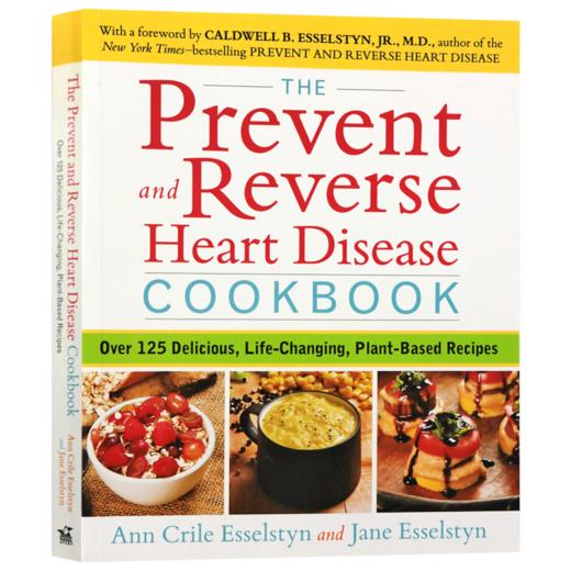 心脏病的预防和治liao食谱 英文原版 The Prevent and Reverse Heart Disease Cookbook 英文版进口原版英语书籍 商品图3