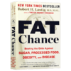 减fei大作战 英文原版 Fat Chance 战胜糖 加工食品 肥胖和疾病 减fei指南 英文版进口原版英语书籍 Robert H Lustig 商品缩略图3