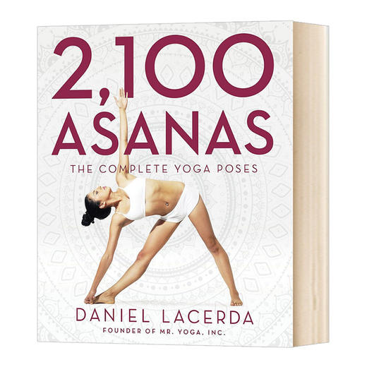 2100个体式：瑜伽体式完quan指南 英文原版 2,100 Asanas: The Complete Yoga Poses 英文版 进口英语书籍 商品图0