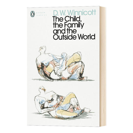 妈妈心灵课 英文原版 The Child, the Family and the Outside World 英文版 进口英语原版书籍 商品图0