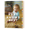 育儿法 聪明自信的宝宝养成法 英文原版 Baby Knows Best 英文版 进口英语书籍 商品缩略图1