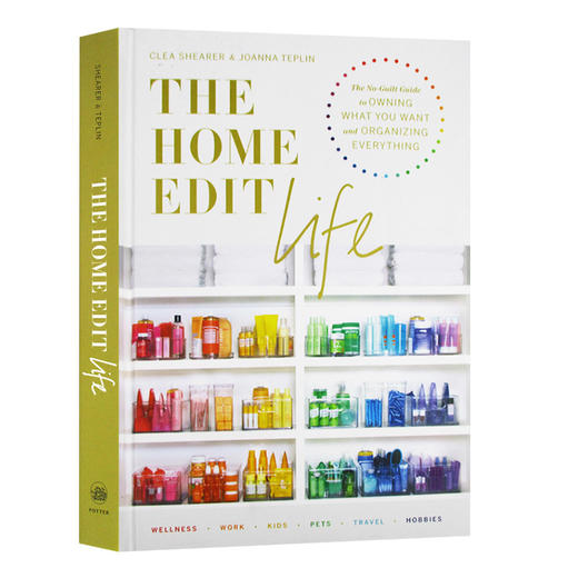 家居编辑生活 英文原版 The Home Edit Life 英文版 进口原版英语书籍 Clea Shearer 商品图0