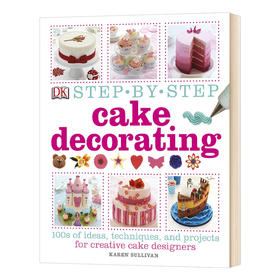 烹饪书籍 糕点 英文原版 Step by Step Cake Decorating 英文版进口原版英语书