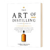 蒸馏的艺术 更新版 英文原版 The Art of Distilling 蒸馏威士忌和其他烈酒 英文版进口原版英语书籍 商品缩略图0