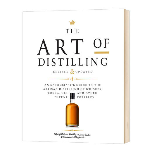 蒸馏的艺术 更新版 英文原版 The Art of Distilling 蒸馏威士忌和其他烈酒 英文版进口原版英语书籍 商品图0