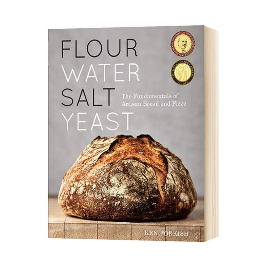 面粉水盐酵母 英文原版 饮食文化 Flour Water Salt Yeast Ken Forkish 烘焙 面包和披萨经典 精装 英文版进口原版英语书籍 商品图0