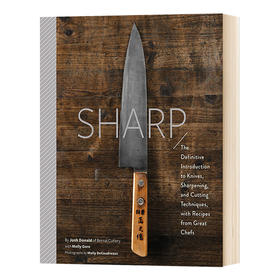 锋刃 刀具与护理切割技术指南 英文原版 Sharp 餐饮刀具 Josh Donald 英文版 进口英语书籍