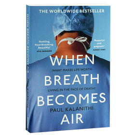 当呼吸化为空气 英文原版 When Breath Becomes Air 震撼40国读者的生命之书 美国天才医生 比尔盖茨推荐 英文版进口书