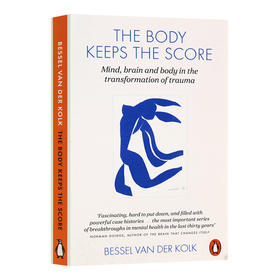 身体从未忘记 英文原版 The Body Keeps the Score 认知心理与大脑神经科学入门书心理创伤治愈书 英文版 进口英语书籍