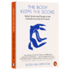 身体从未忘记 英文原版 The Body Keeps the Score 认知心理与大脑神经科学入门书心理创伤治愈书 英文版 进口英语书籍 商品缩略图1