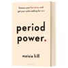 英文原版 Period Power 经期的力量 女性健康 Maisie Hill 英文版 进口英语书籍 商品缩略图1